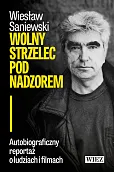 Wolny strzelec pod nadzorem Wolny strzelec pod nadzorem