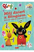 Mój dzień z Bingiem. Zabawy i zadania z naklejkami Mój dzień z Bingiem. Zabawy i zadania z naklejkami