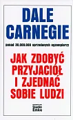 Jak zdobyć przyjaciół i zjednać sobie ludzi