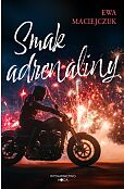 Smak adrenaliny Smak adrenaliny