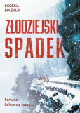 Złodziejski spadek Złodziejski spadek