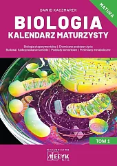 Biologia Kalendarz Maturzysty Tom 1David Kaczmarek