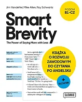 Smart Brevity. The Power of Saying More with Less
