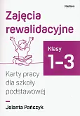 Zajęcia rewalidacyjne. Karty pracy dla szkoły podstawowej, klasy 1-3