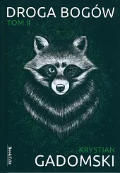 Droga bogów Tom 2Krystian Gadomski