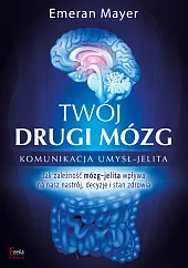 Twój drugi mózgEmeran Mayer