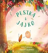 Pestka i JajkoAlex Latimer