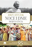 Noce i dnie mojego życia Wydanie jubileuszowe