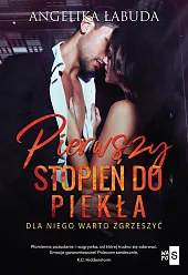Pierwszy stopień do piekłaAngelika Łabuda Pierwszy stopień do piekłaAngelika Łabuda