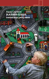 Dla dobra dzieckaMaciej Czarnecki