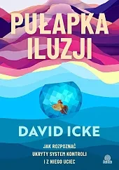 Pułapka iluzji