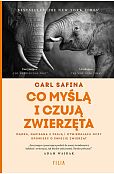 Co myślą i czują zwierzęta Co myślą i czują zwierzęta