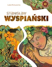 Stanisław WyspiańskiLuba Ristujczina