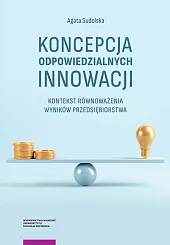 Koncepcja odpowiedzialnych innowacjiAgata Sudolska