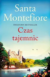 Czas tajemnicSanta Montefiore Czas tajemnicSanta Montefiore