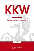 KKW Kodeks karny wykonawczy KKW Kodeks karny wykonawczy
