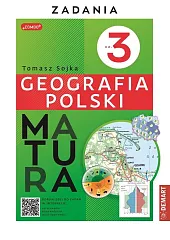Matura Geografia Polski Część 3 ZadaniaTomasz Sójka