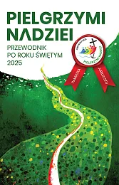 Pielgrzymi nadzieiks.Krystian Feddek