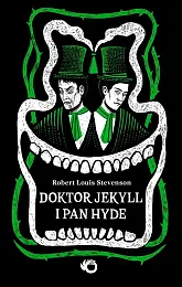 Doktor Jekyll i pan HydeLouis Stevenson Robert Doktor Jekyll i pan HydeLouis Stevenson Robert