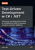 Test-Driven Development w C# i .NET. Test-Driven Development w C# i .NET.