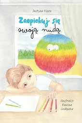 Zaopiekuj się swoją nudą Zaopiekuj się swoją nudą