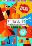 Idę do szkoły Wycinankowo Część 2