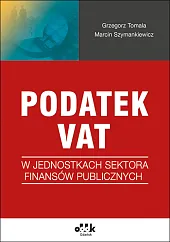Podatek VAT w jednostkach sektora finansów,Grzegorz Tomala