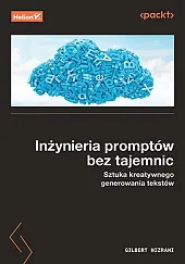 Inżynieria promptów bez tajemnic.Gilbert Mizrahi