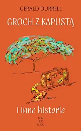 Groch z kapustąGerald Durrell