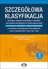 Szczegółowa klasyfikacja dochodów, wydatków, przychodów i rozchodów oraz środ. poch. ze źródeł zagranicznych