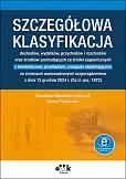Szczegółowa klasyfikacja dochodów, wydatków, przychodów i rozchodów oraz środ. poch. ze źródeł zagranicznych Szczegółowa klasyfikacja dochodów, wydatków, przychodów i rozchodów oraz środ. poch. ze źródeł zagranicznych