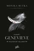 Cień Genevieve. W płaszczu kłamstw