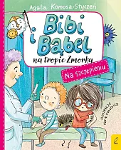 Bibi i Bąbel na tropie Zmorka,Agata Komosa-Styczeń
