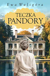 Teczka PandoryEwa Waligóra Teczka PandoryEwa Waligóra