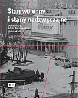 Stan wojenny i stany nadzwyczajne Stan wojenny i stany nadzwyczajne