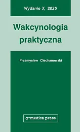 Wakcynologia praktycznaPrzemysław Ciechanowski