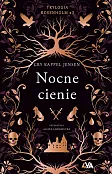 Trylogia Rosenholm Nocne cienie Trylogia Rosenholm Nocne cienie
