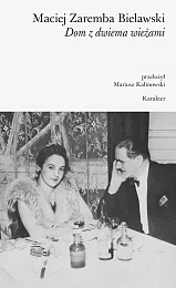 Dom z dwiema wieżamiMaciej Bielawski