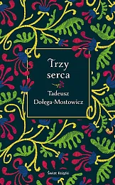 Trzy sercaTadeusz Dołęga-Mostowicz