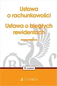 Ustawa o rachunkowości oraz ustawa o biegłych rewidentach Ustawa o rachunkowości oraz ustawa o biegłych rewidentach