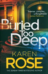 Buried Too DeepKaren Rose