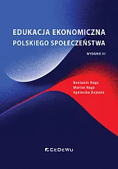 Edukacja ekonomiczna polskiego społeczeństwaBeniamin Noga Edukacja ekonomiczna polskiego społeczeństwaBeniamin Noga