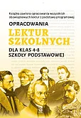 Opracowania lektur szkolnych dla klas 4-8 szkoły podstawowej