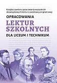 Opracowania lektur szkolnych dla liceum i technikum Opracowania lektur szkolnych dla liceum i technikum