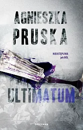 UltimatumAgnieszka Pruska UltimatumAgnieszka Pruska