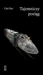 Tajemniczy pociągCan Xue