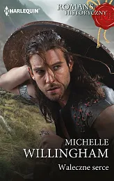 Waleczne serceMichelle Willingham