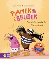 Plamek i Brudek. Smrodaśne zadanie. GlutokosmosJelena Pervan