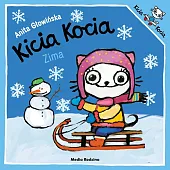 Kicia Kocia. ZimaAnita Głowińska Kicia Kocia. ZimaAnita Głowińska