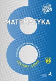 Matematyka Przygotowanie do egzaminu ósmoklasisty Zestawy zadań Wersja 2 Matematyka Przygotowanie do egzaminu ósmoklasisty Zestawy zadań Wersja 2